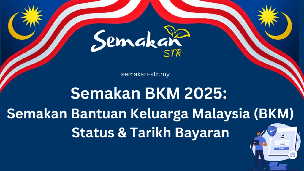 Semakan BKM 2025