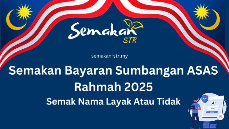 Semakan Bayaran Sumbangan ASAS Rahmah 2025