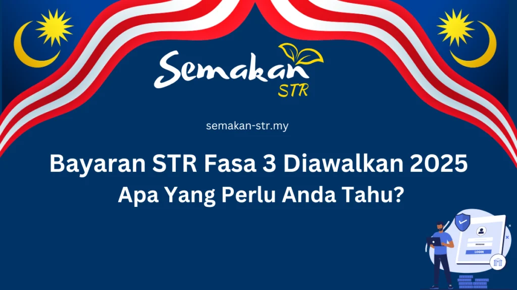 Bayaran STR Fasa 3 Diawalkan