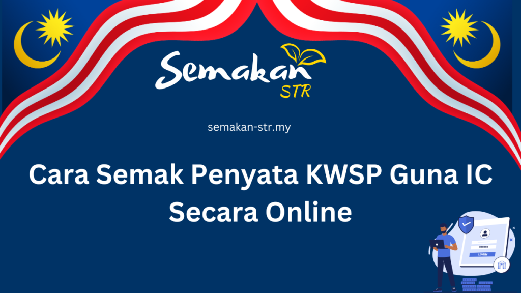 Semak Penyata KWSP Guna IC