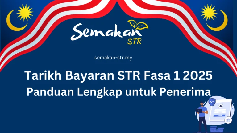 Tarikh Bayaran STR Fasa 1 2025