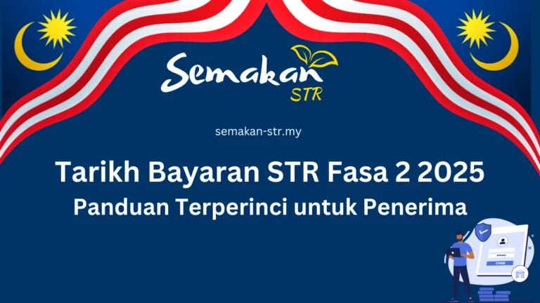 Tarikh Bayaran STR Fasa 2